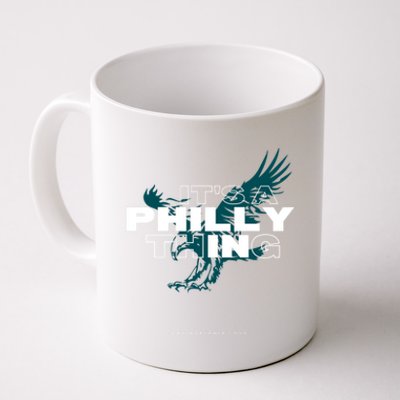 ORIGINAL IT'S A PHILLY THING Its A Philadelphia Thing Fan Coffee Mug