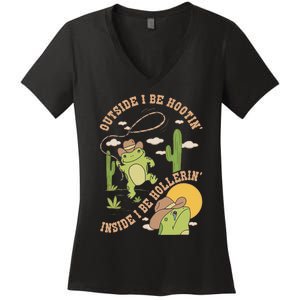 Outside I Be Hootin Inside I Be Hollerin Women's V-Neck T-Shirt