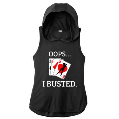 Oops I Busted Blackjack Sexy Queen Of Hearts Ladies PosiCharge Tri-Blend Wicking Draft Hoodie Tank