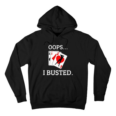 Oops I Busted Blackjack Sexy Queen Of Hearts Hoodie