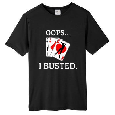 Oops I Busted Blackjack Sexy Queen Of Hearts Tall Fusion ChromaSoft Performance T-Shirt