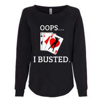 Oops I Busted Blackjack Sexy Queen Of Hearts Womens California Wash Sweatshirt