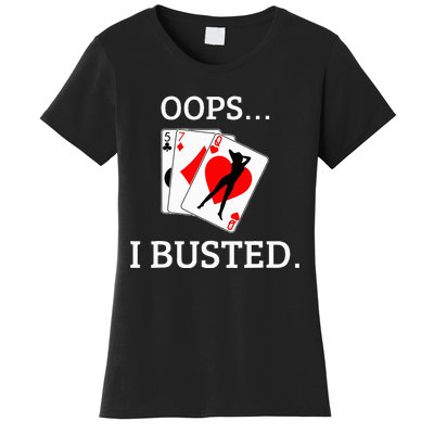 Oops I Busted Blackjack Sexy Queen Of Hearts Women's T-Shirt