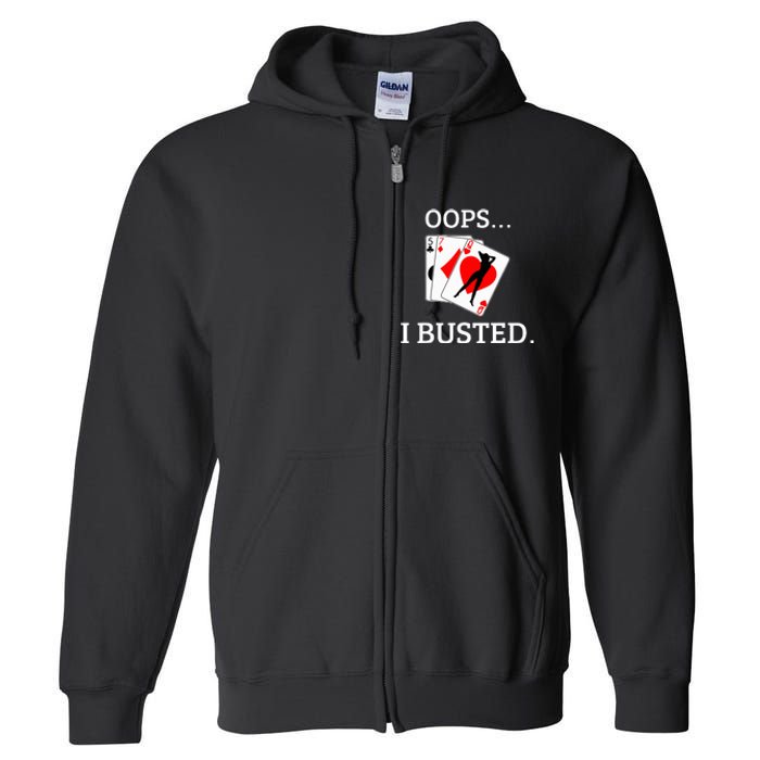 Oops I Busted Blackjack Sexy Queen Of Hearts Full Zip Hoodie