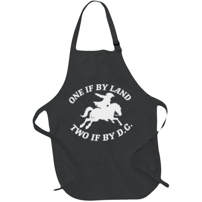 One If By Land, Two If By D.c. Paul Revere Tyranny Warning Full-Length Apron With Pockets