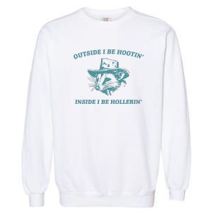 Outside I Be Hootin Raccoon Garment-Dyed Sweatshirt