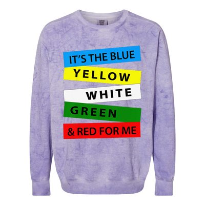 OES It's Blue Yellow White Green Red For Me Mother's Day Colorblast Crewneck Sweatshirt