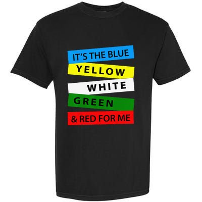 OES It's Blue Yellow White Green Red For Me Mother's Day Garment-Dyed Heavyweight T-Shirt