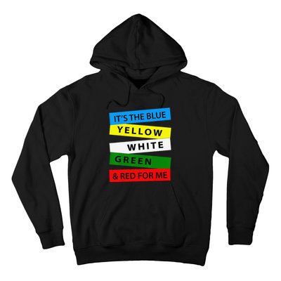 OES It's Blue Yellow White Green Red For Me Mother's Day Hoodie