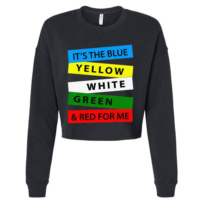 OES It's Blue Yellow White Green Red For Me Mother's Day Cropped Pullover Crew