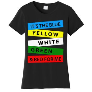 OES It's Blue Yellow White Green Red For Me Mother's Day Women's T-Shirt