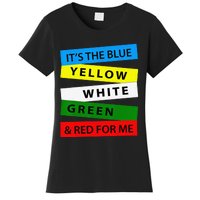 OES It's Blue Yellow White Green Red For Me Mother's Day Women's T-Shirt