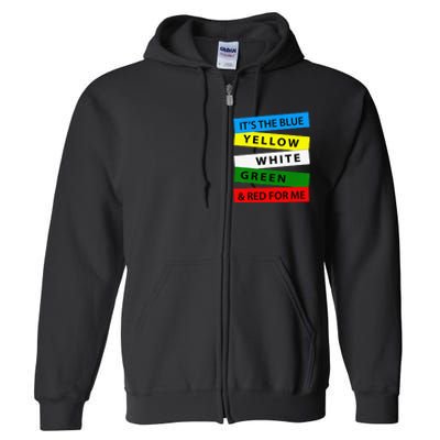 OES It's Blue Yellow White Green Red For Me Mother's Day Full Zip Hoodie