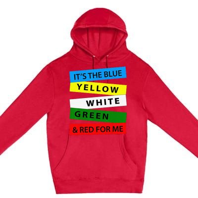 OES It's Blue Yellow White Green Red For Me Mother's Day Premium Pullover Hoodie