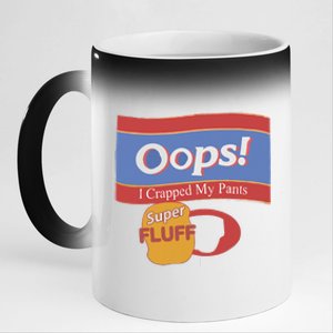 Oops I Crapped My Pants 11oz Black Color Changing Mug