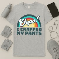Oops I Crapped My Pants T-Shirt