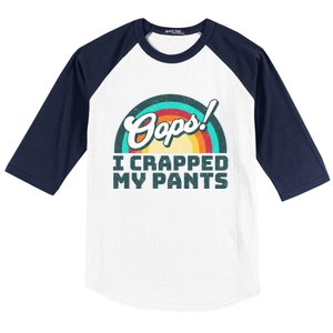 Oops I Crapped My Pants Baseball Sleeve Shirt