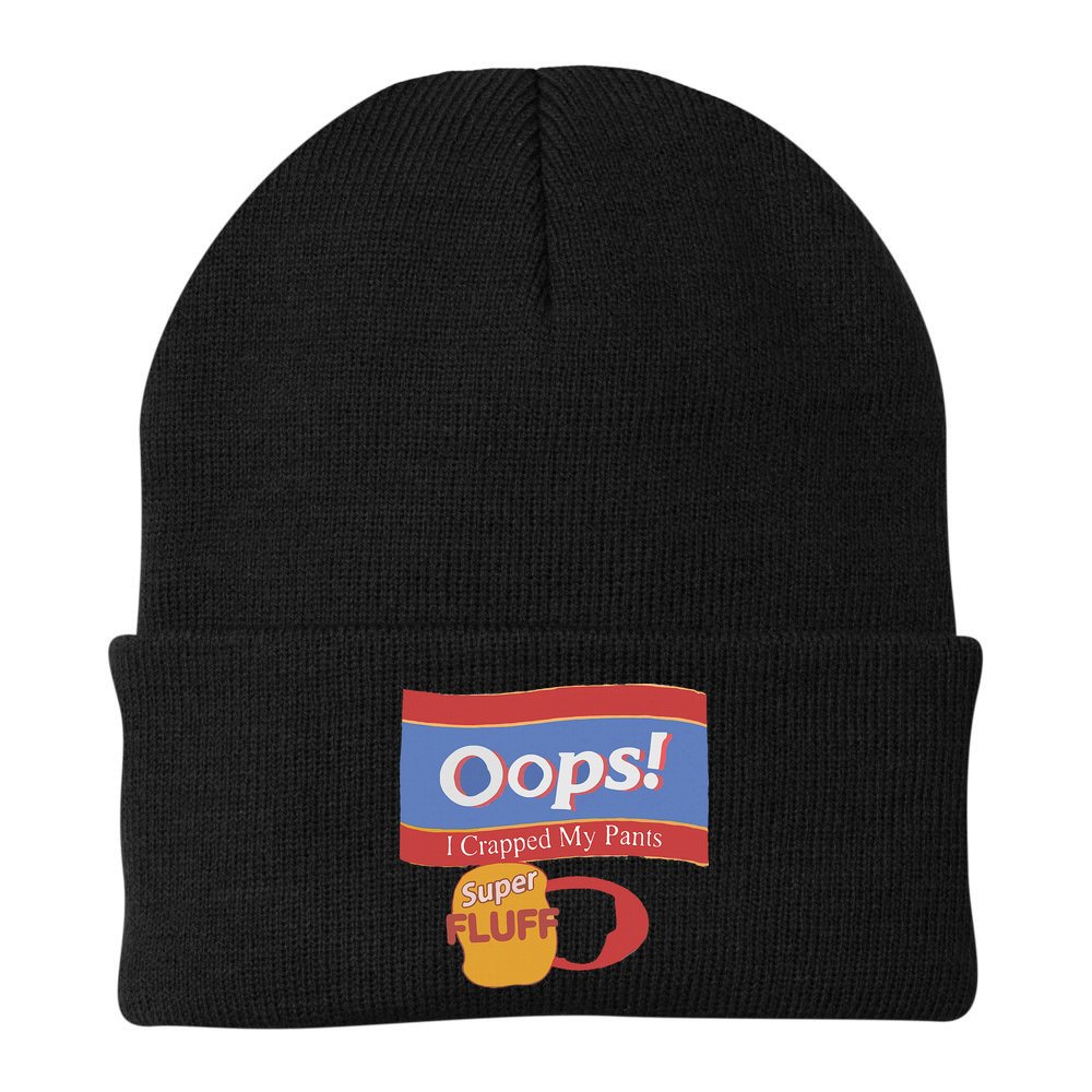 Oops I Crapped My Pants Beanie