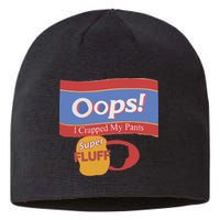 Oops I Crapped My Pants Sustainable Beanie