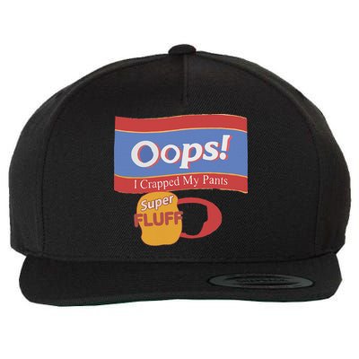 Oops I Crapped My Pants Wool Snapback Cap