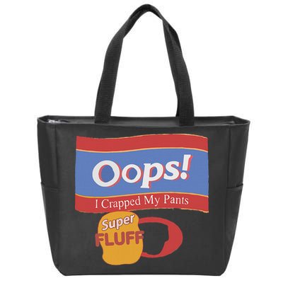 Oops I Crapped My Pants Zip Tote Bag