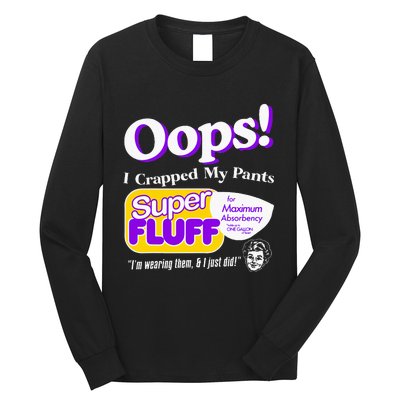 Oops I Crapped Funny My Pants Vintage Long Sleeve Shirt