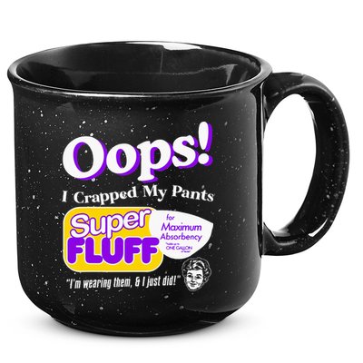 Oops I Crapped Funny My Pants Vintage 15oz Campfire Ceramic Mug