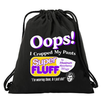 Oops I Crapped Funny My Pants Vintage Drawstring Bag