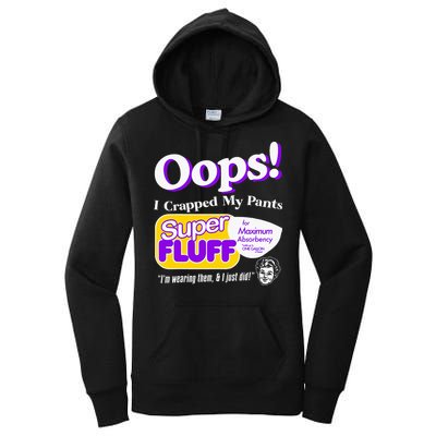 Oops I Crapped Funny My Pants Vintage Women's Pullover Hoodie