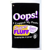 Oops I Crapped Funny My Pants Vintage Golf Towel