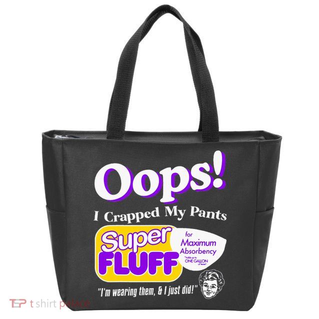 Oops I Crapped Funny My Pants Vintage Zip Tote Bag