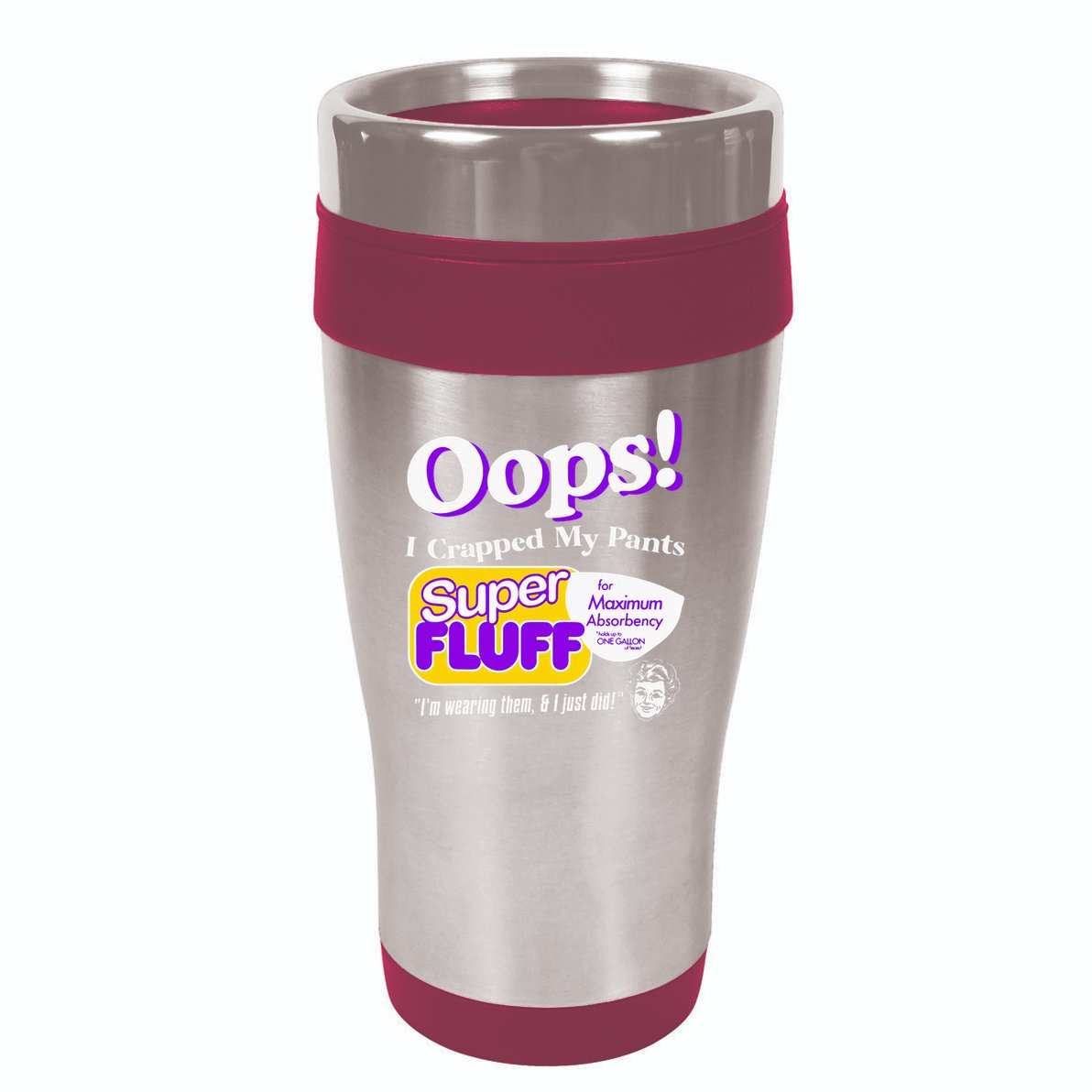 Oops I Crapped Funny My Pants Vintage 16oz Travel Tumbler