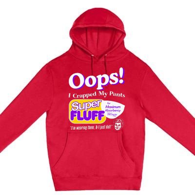 Oops I Crapped Funny My Pants Vintage Premium Pullover Hoodie