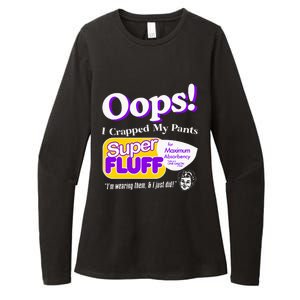 Oops I Crapped Funny My Pants Womens CVC Long Sleeve Shirt