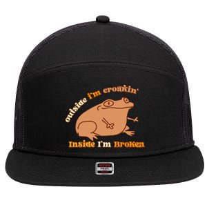 Outside IM Croakin Inside IM Broken Humor Frog Tees 7 Panel Mesh Trucker Snapback Hat