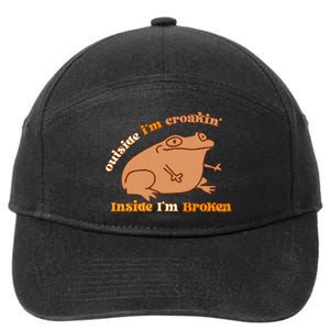 Outside IM Croakin Inside IM Broken Humor Frog Tees 7-Panel Snapback Hat