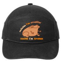 Outside IM Croakin Inside IM Broken Humor Frog Tees 7-Panel Snapback Hat