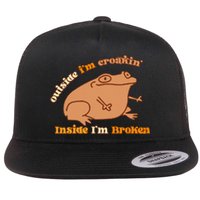 Outside IM Croakin Inside IM Broken Humor Frog Tees Flat Bill Trucker Hat