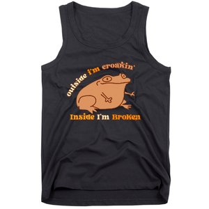 Outside IM Croakin Inside IM Broken Humor Frog Tees Tank Top