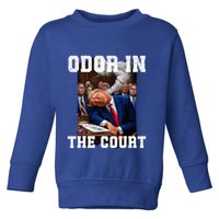 Odor In Court TrumpS Hilarious Gaffe Sleeping Passing Wind Toddler Sweatshirt