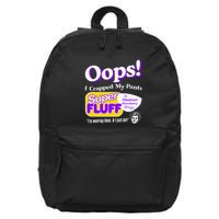 Oops I Crapped Funny My Pants 16 in Basic Backpack
