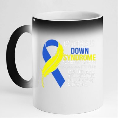 October Is Down Syndrome Awareness Month But For Me ItS Jan 11oz Black Color Changing Mug