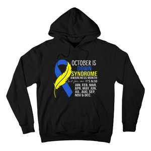 October Is Down Syndrome Awareness Month But For Me ItS Jan Hoodie