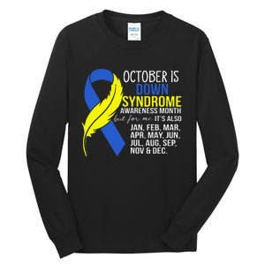 October Is Down Syndrome Awareness Month But For Me ItS Jan Tall Long Sleeve T-Shirt