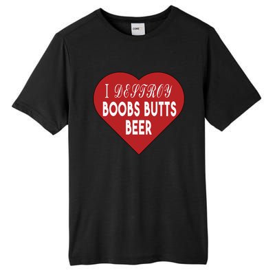 Oldschoolhats I Destroy Boobs Butts Beer Tall Fusion ChromaSoft Performance T-Shirt