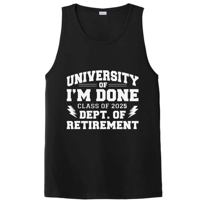 Of Im Done Class Of 2025 Dept Of Retirement PosiCharge Competitor Tank