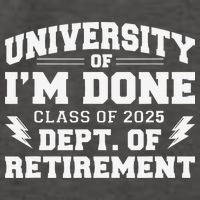 Of Im Done Class Of 2025 Dept Of Retirement Vector Backpack