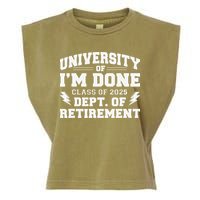 Of Im Done Class Of 2025 Dept Of Retirement Garment-Dyed Women's Muscle Tee