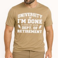 Of Im Done Class Of 2025 Dept Of Retirement Performance Shirt
