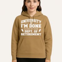 Of Im Done Class Of 2025 Dept Of Retirement Hoodie
